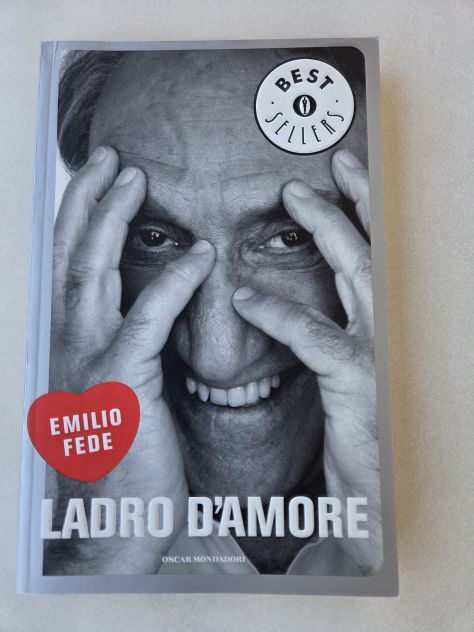Libri 2 pz "La foglia di fico" 2000, "Ladro d'amore" 2003 di Emilioo Fede - Foto 3