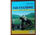 Equitazione Oggi, Ludovico Nava, Ed. REDA 1991.