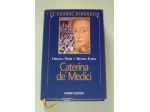 Caterina de' Medici - di Orsola Nemi & Henry Furst