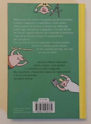 Maiali matematici di Robert Griesbeck e Nils Fliegner Ed.Salani, 2010 - Foto 6