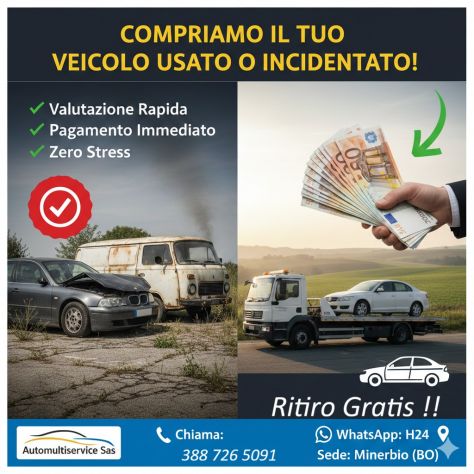 💸 COMPRIAMO LA TUA AUTO O FURGONE – DAL 2015 IN POI