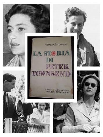 LA STORIA DI PETER TOWNSEND, Norman Barrymaine, A.Mondadori, 1^ Ed. 1958.