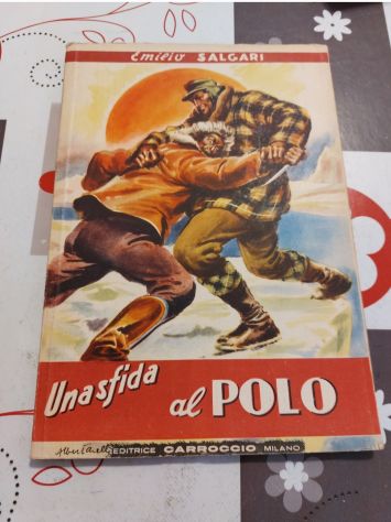 Salgari,Una Sfida Al Polo 1947