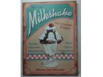 TABELLA PUBBLICITSRIA STAMPA SU TELA DA GELATERIA ANNI 80 MILKSHAKE
