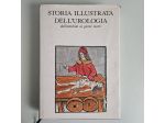 Storia Illustrata dell'Urologia - Küss, Grégoir - Editiemme - 1989 - TRACCIATA!