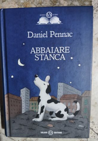 Daniel Pennac Abbaiare Stanca