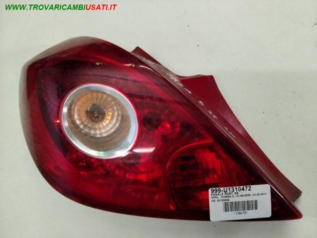 FANALE POST. SX 999-U1310472 Parti elettriche  Fanaleria  Fanali  Fanale post. dx. OPEL - CORSA D - 2006  2011, OPEL - CORSA D - 2011  2015,