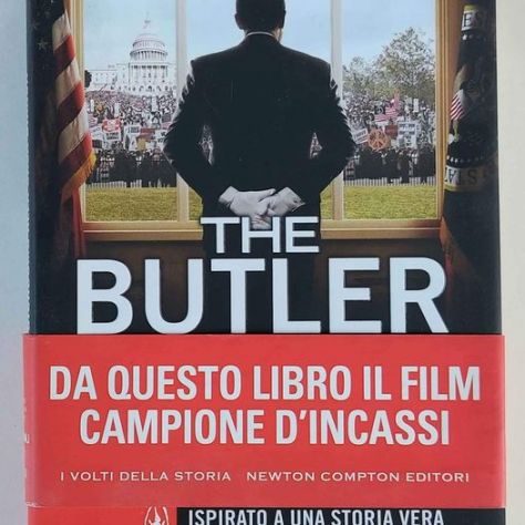 The Butler.Un maggiordomo alla Casa Bianca Wil Haygood 1°Ed.Newton Compton, 2013
