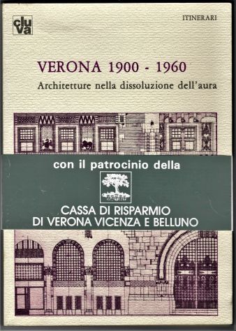 VERONA 1900-1960 Architetture