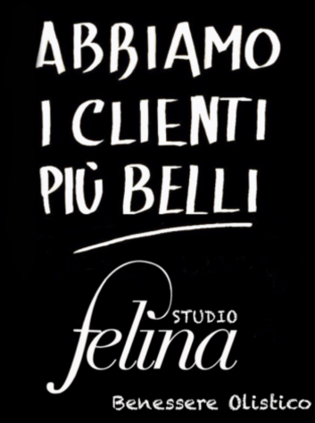 *F E L I N A STUDIO BENESSERE* . . SI PRENDE CURA DI TE !! Tel:3311958888