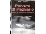 polvere di magnesio - storie di ginnasti e ginnastica   di Ilaria Leccardi