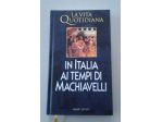 In Italia ai tempi di Machiavelli