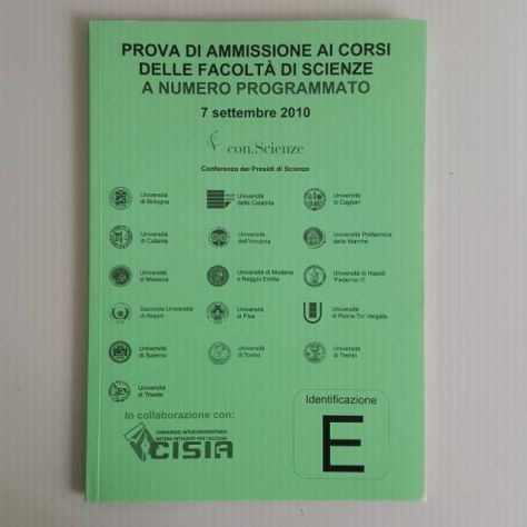 Prova Di Ammissione Ai Corsi Delle Facoltà Di Scienze - Foto 2