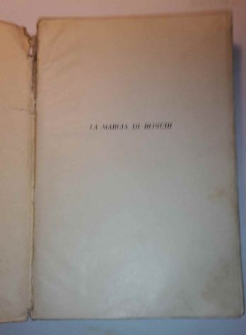 Libro "La marcia di Ronchi" di E. Susmel - 1941 Hoepli - Foto 2