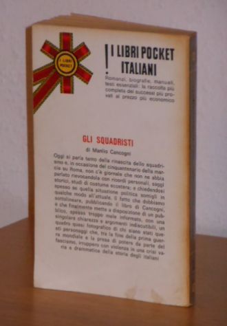 Gli squadristi, Manlio Cancogni,Longanesi & C. 1972. - Foto 4