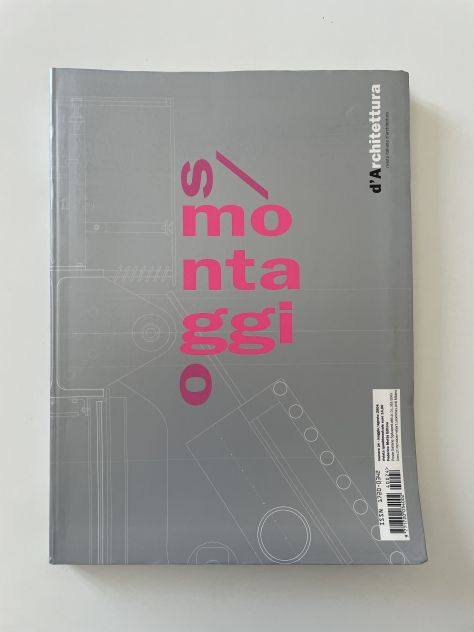 Rivista D'ARCHITETTURA n. 24/2004, S/MONTAGGI O