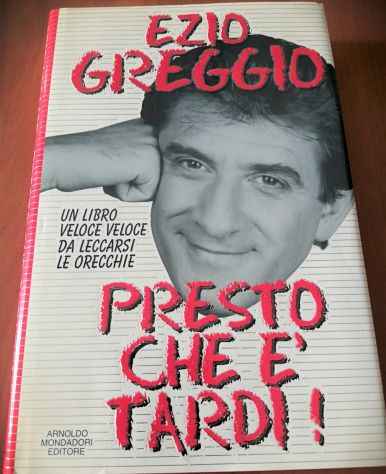 Presto che è tardi di Ezio Greggio 1995 - Foto 2