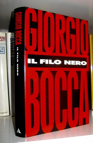 Giorgio Bocca  - Il filo nero