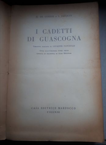 I CADETTI DI GUASCOGNA, HENRY DE GORSSE  E  J. JACQUIN, MARZOCCO 1949. - Foto 2