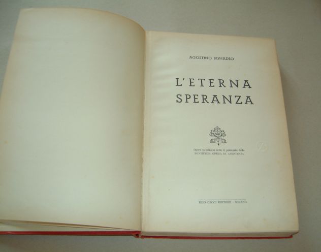 Agostino Bonadeo - L'eterna speranza - Foto 3