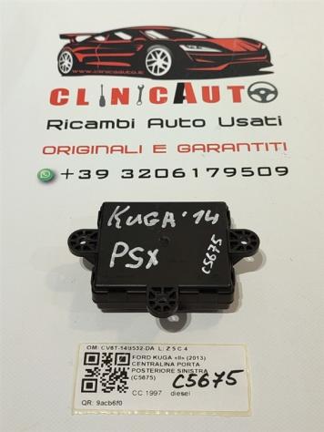 CENTRALINA PORTA POSTERIORE SX FORD Kuga Serie (CBS) CV6T-14B532-DA (1315)