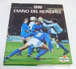 Libro 1990 L'anno del mondiale Fabbri editori