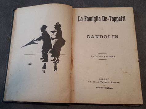 LA FAMIGLIA DE-TAPPETTI, GANDOLIN, EDIZIONE F.lli TREVES 1919. - Foto 3
