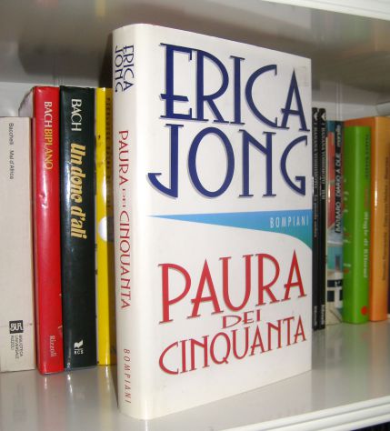 Erica Jong - Paura dei cinquanta