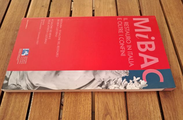 MiBAC - Il restauro in Italia e oltre i confini - Beni Culturali - 2007 - Arte - Foto 4