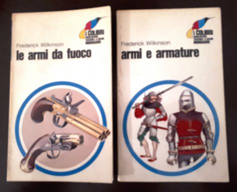 le armi da fuoco e armi e armature, Frederick Wilkinson, I COLIBRI' N. 35-41. - Foto 3