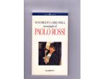Paolo Rossi, Si fa presto a dire pirla, Baldini & Castoldi