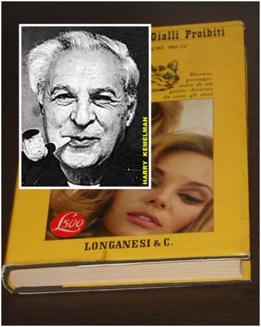 i Gialli Proibiti, Con te, HARRY KEMELMAN, Longanesi & C. 1968, N. 174.
