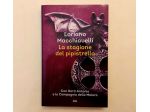 La stagione del pipistrello di Loriano Macchiavelli Ed.Mondadori, 2022 come nuov