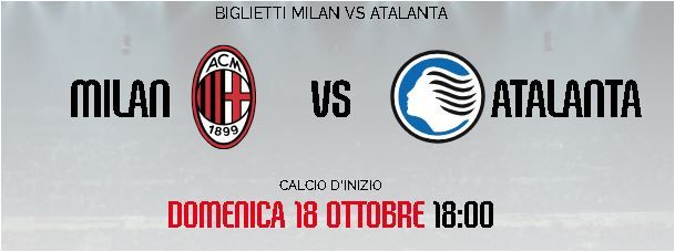 MILAN ATALANTA 18 OTTOBRE ORE 18:00 - RIBASSO - Foto 2
