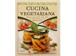La Cucina Vegetariana. Vellutate, creme e golosità Ed.KeyBook, 2014
