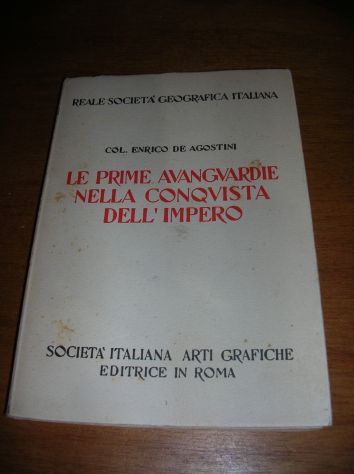LE PRIME AVANGUARDIE NELLA CONQUISTA DELL’IMPERO