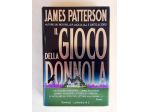 Il gioco della donnola di James Patterson Ed.Longanesi & C.2001 perfetto
