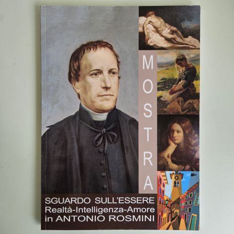 Sguardo Sull'Essere Realtà-Intelligenza-Amore in Antonio Rosmini - U.Muratore -
