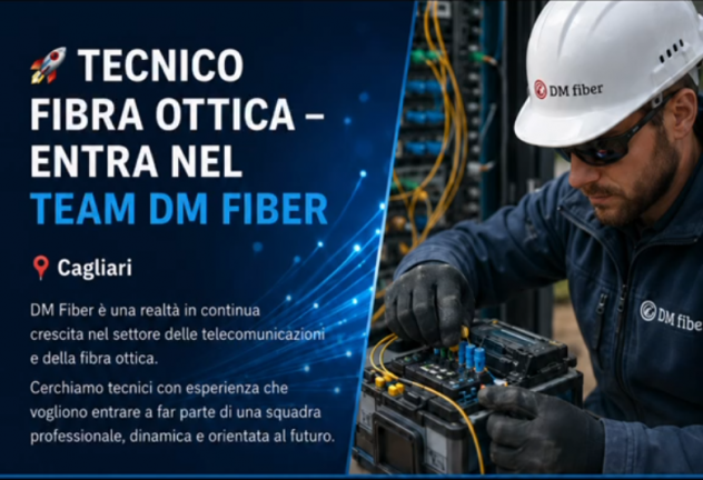 CERCHIAMO TECNICO FIBRA OTTICA