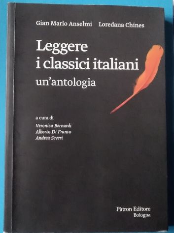 leggere i classici italiani - un’antologia di Gian Mario Anselmi, Chines