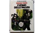 l’uomo delle paludi	 di Sergio Toppi