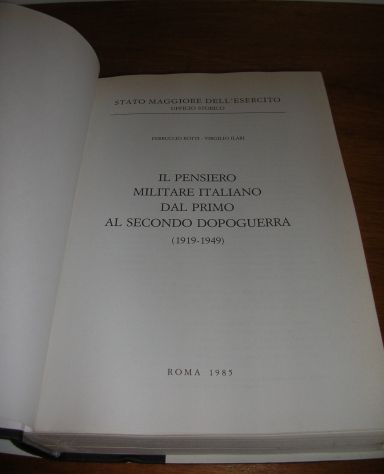 IL PENSIERO MILITARE ITALIANO DAL PRIMO AL SECONDO DOPOGUERRA - Foto 2