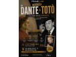 DA DANTE A TOTÒ – Un viaggio nella parola, nella voce e nella tradizione