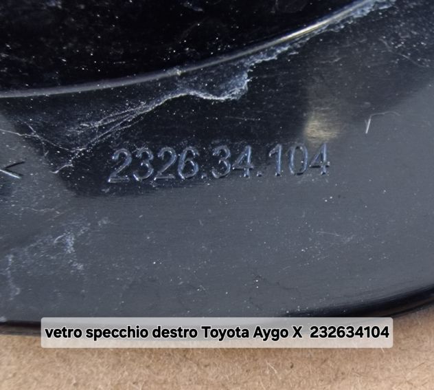 vetro specchio destro Toyota Aygo X 232634104 - Foto 3