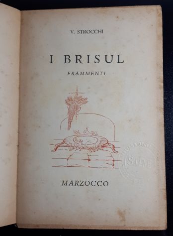 I BRISUL FRAMMENTI, VINCENZO STROCCHI, Marzocco, Firenze 1950. - Foto 3
