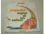 Paganini - Sogno di un Valzer