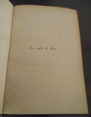 RENATO FUCINI (NERI TANFUCIO), Le veglie di Neri, Ed. L. Trevisini. - Foto 4