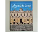 La Certosa di San Lorenzo - Giuseppe La Padula - Edizioni Matonti - 1992 - TRACC