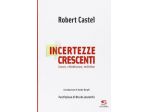 : INCERTEZZE CRESCENTI