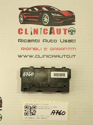 CENTRALINA RELÈ TOYOTA Prius 1° Serie 82641-47020 1NZFXE gas 1497 (9704)